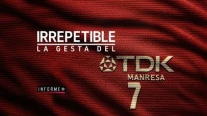 Hermanos - Irrepetible. La Gesta del TDK Manresa