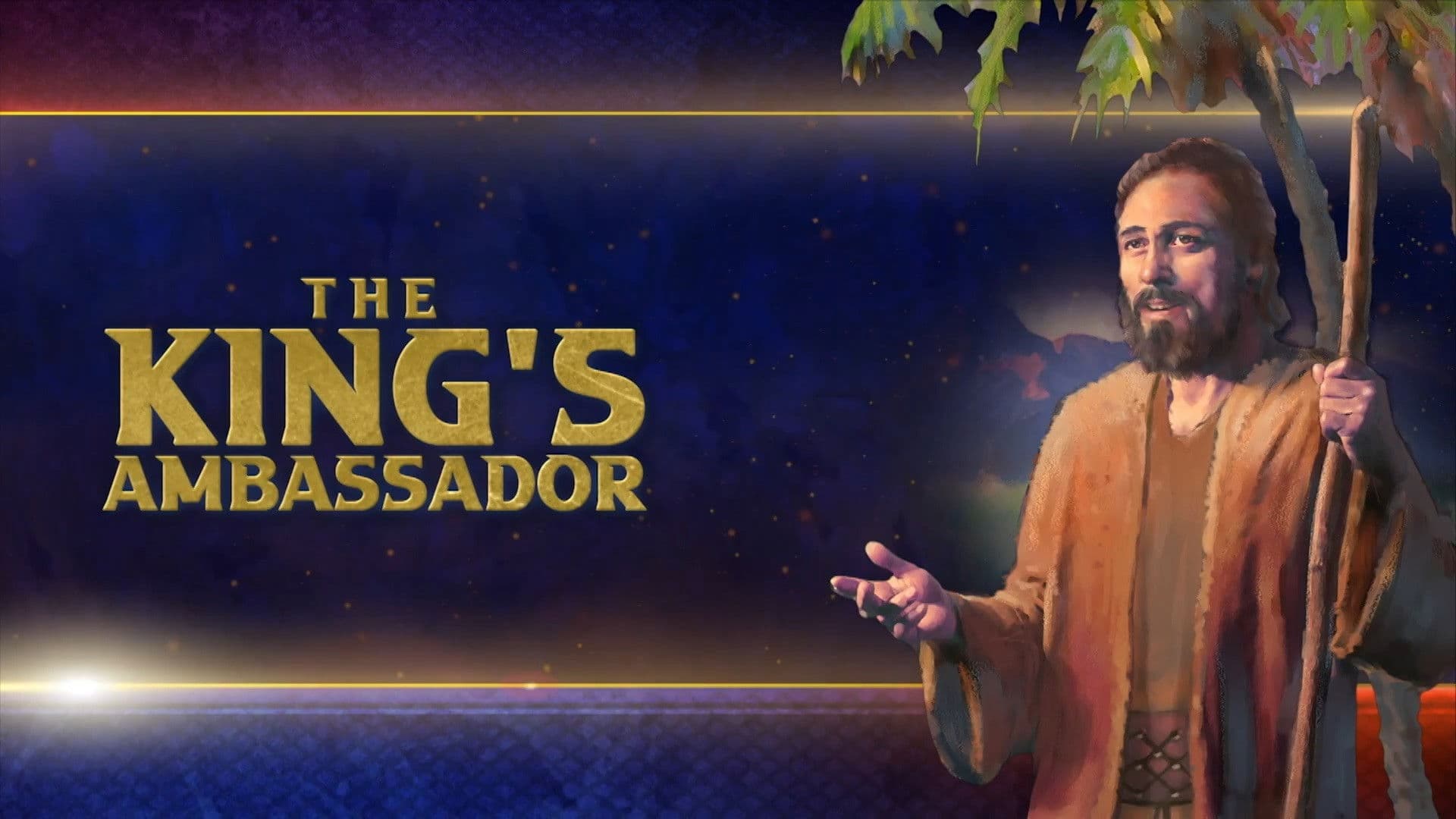 The King’s Ambassador