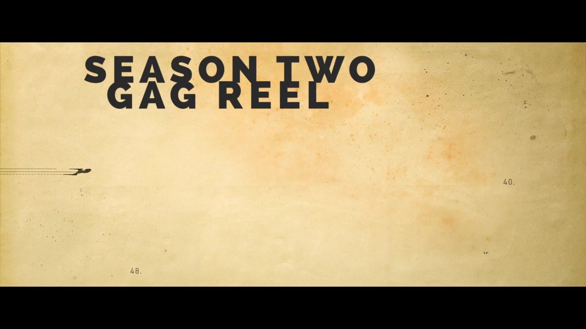 Season 2 Gag Reel