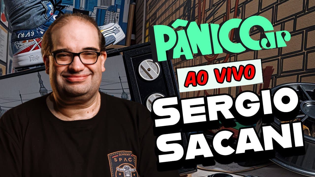 SERGIO SACANI | PÂNICO - 09/09/2025