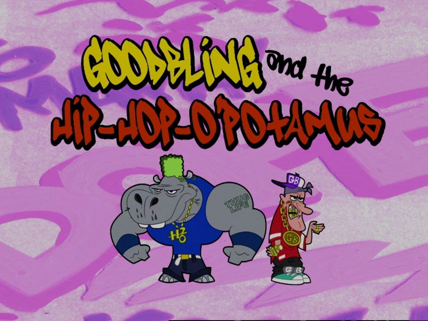 Goodbling and the Hip-Hop-Opotamus