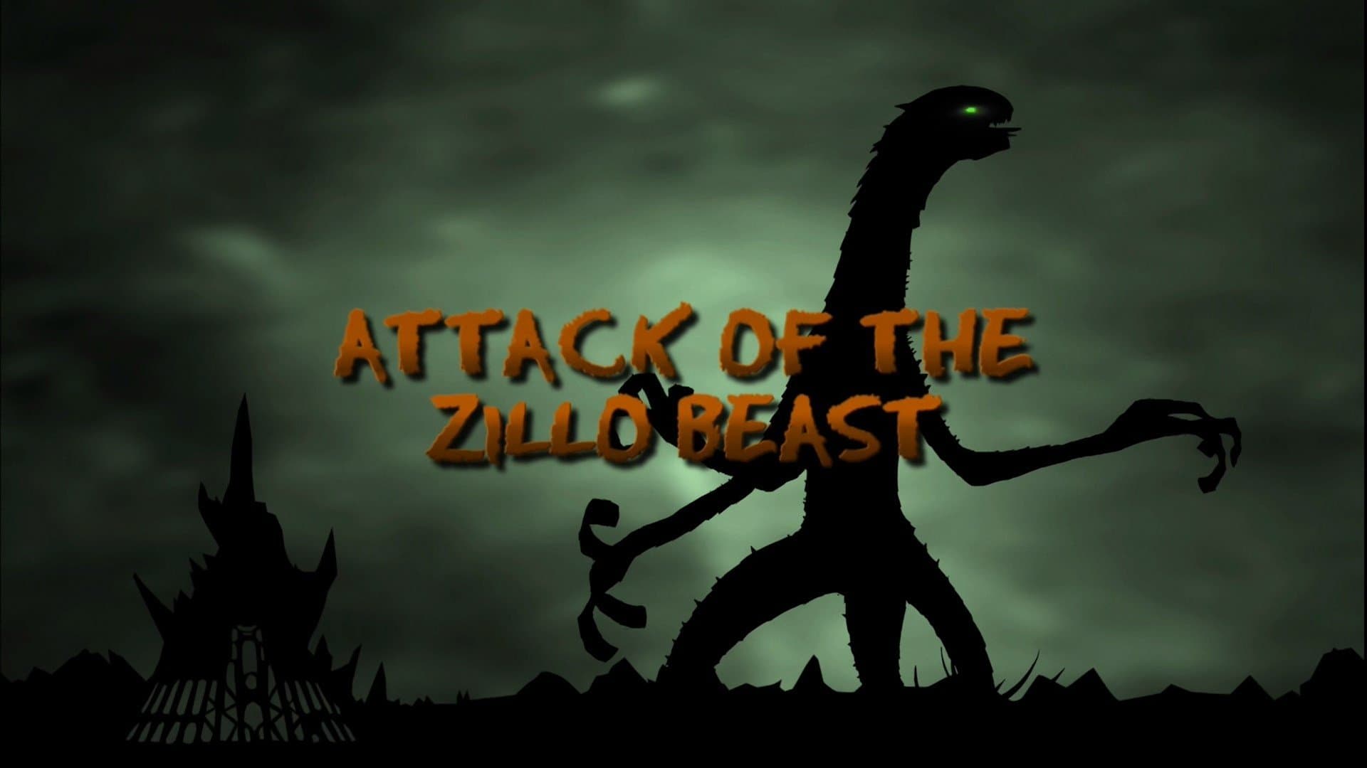 Attack of the Zillo Beast