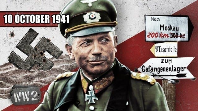 Week 111- An Open Road to Moscow! - WW2- October 10, 1941