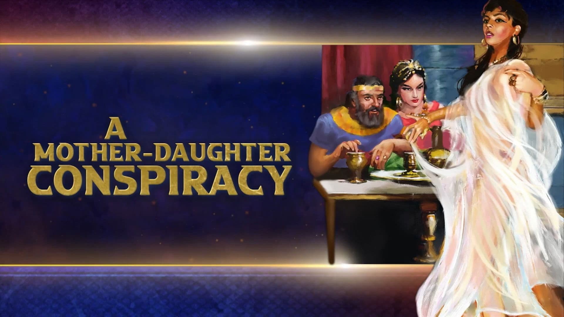 A Mother-Daughter Conspiracy