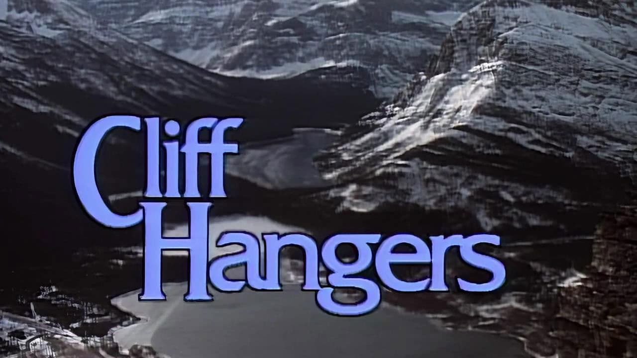 Cliffhangers