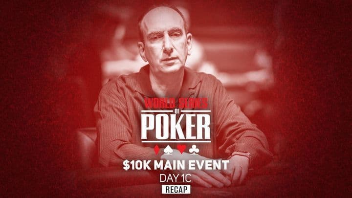 WSOP 2021 Main Event Day 1C Recap